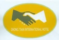 ZHONG TIAN INTERNATIONAL HOTEL
