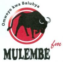 MULEMBE FM OMWOYO KWA BALUHYA