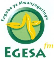 EGESA FM Engba ya Mwanyagetinge