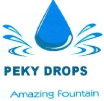 PEKY DROPS AMAZING FOUNTAIN