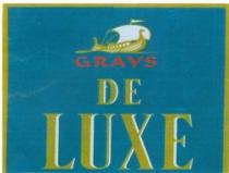 GRAYS DE LUXE