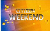 CITIZEN WEEKEND
