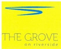 The Grove on riverside