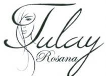 Tulay Rosana