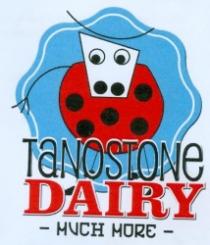 TaNOSTONe DAIRY MUCH MORE