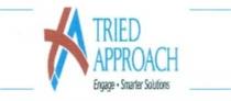 TRIED APPROACH engage smarter solutions