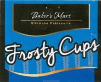 Frosty cups