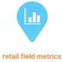 retail field metrics