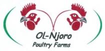 OL-NJORO POULTRY FARMS