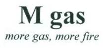 M gas more gas, more fire