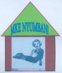 MKE NYUMBANI