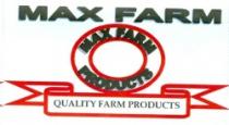 MAX FARM QUALITY FARM PRODUCTS