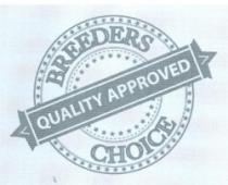 BREEDERS CHOICE QUALITY APPROVED