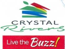 CRYSTAL RIVERS/Live the Buzz