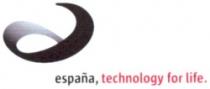 españa, technology for life