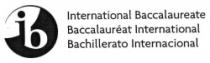 ib International Baccalaureate Baccalauréat International Bachillerato Internacional