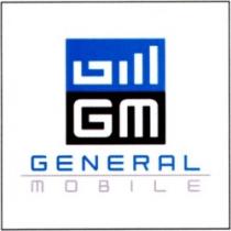 GM GENERAL MOBILE