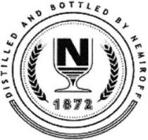 N 1872 DISTILLED AND BOTTLED BY NEMIROFF