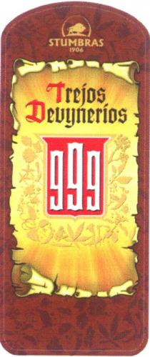 Trejos Devynerios 999 STUMBRAS 1906