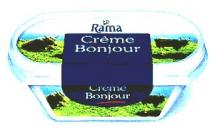 Rama Creme Bonjour