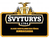 ŠVYTURYS 1784 ALAUS VARTOJIMO KULTŪROS AMBASADA