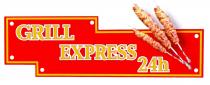 GRILL EXPRESS 24h