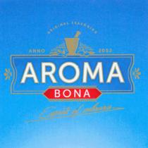 ORIGINAL SEASONING ANNO 2002 AROMA BONA Experts of culinaria