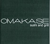 OMAKASE sushi and grill