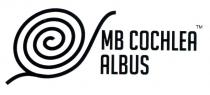 MB COCHLEA ALBUS