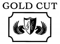 GOLD CUT
