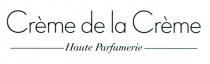 Creme de la Creme Haute Parfumerie