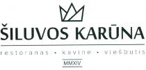 ŠILUVOS KARŪNA restoranas kavinė viešbutis MMXIV