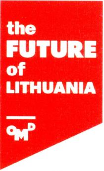 the FUTURE of LITHUANIA OMD