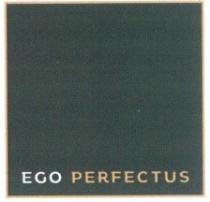 EGO PERFECTUS