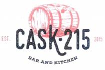 EST. CASK 215 BAR AND KITCHEN
