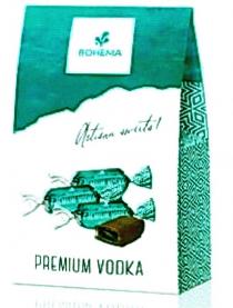 BOHEMA Artisan sweets! PREMIUM VODKA