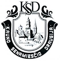 KSD KAUNO SENAMIESČIO DRAUGIJA