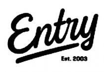 Entry Est. 2003