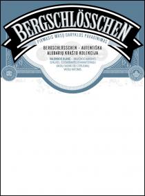 BERGSCHLOESSCHEN PIRMASIS MŪSŲ DARYKLOS PAVADINIMAS AUTENTIŠKA ALUDARIŲ KRAŠTO KOLEKCIJA VALONIJOS BLANC