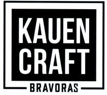 KAUEN CRAFT BRAVORAS