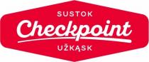 SUSTOK Checkpoint UŽKĄSK