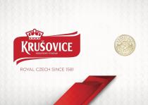 KRUŠOVICE KRALOVSKY PIVOVAR ROYAL CZECH SINCE 1581