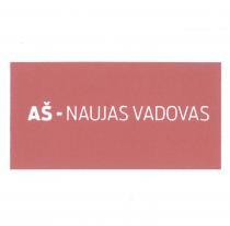 AŠ - NAUJAS VADOVAS