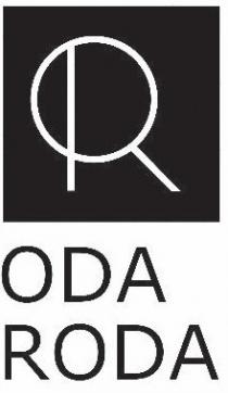 OR ODA RODA