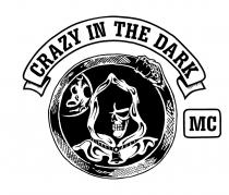 CRAZY IN THE DARK MC