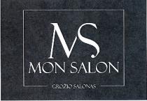 MS MON SALON GROŽIO SALONAS