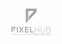 PIXELHUB ERDVĖ JŪSŲ KŪRYBAI