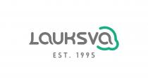 LAUKSVA EST. 1995