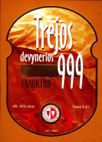 Trejos devynerios 999 TRAUKTINĖ