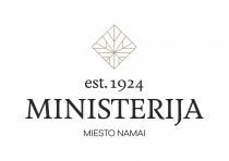 MINISTERIJA MIESTO NAMAI est 1924